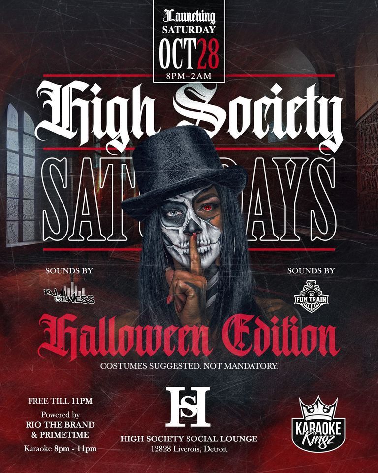 High Society Saturdays Halloween Edition 12828 Livernois Ave