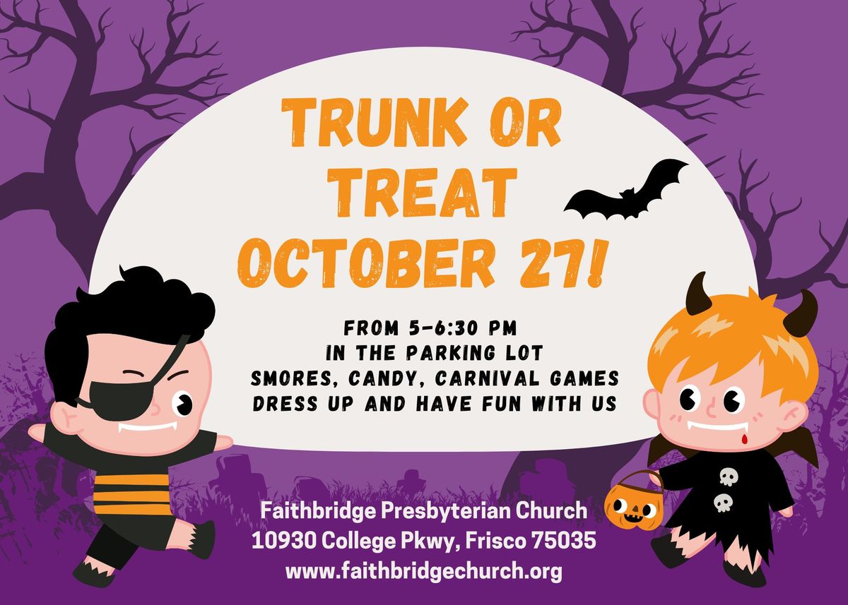 Trunk or Treat at Faithbridge!