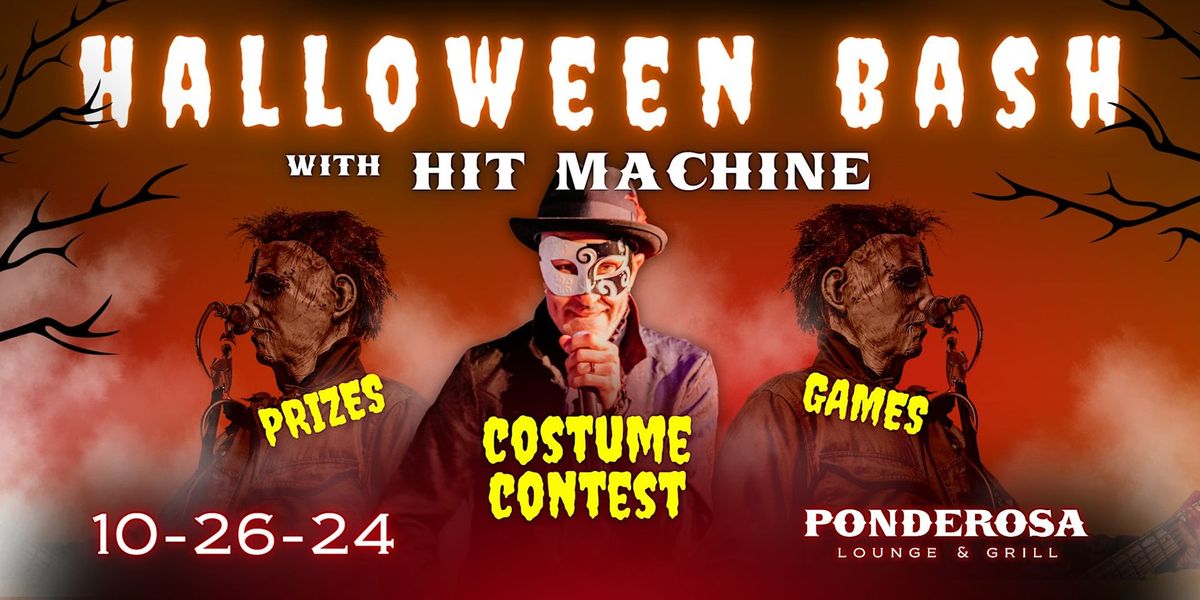 Pondo Halloween Bash w\/ Hit Machine