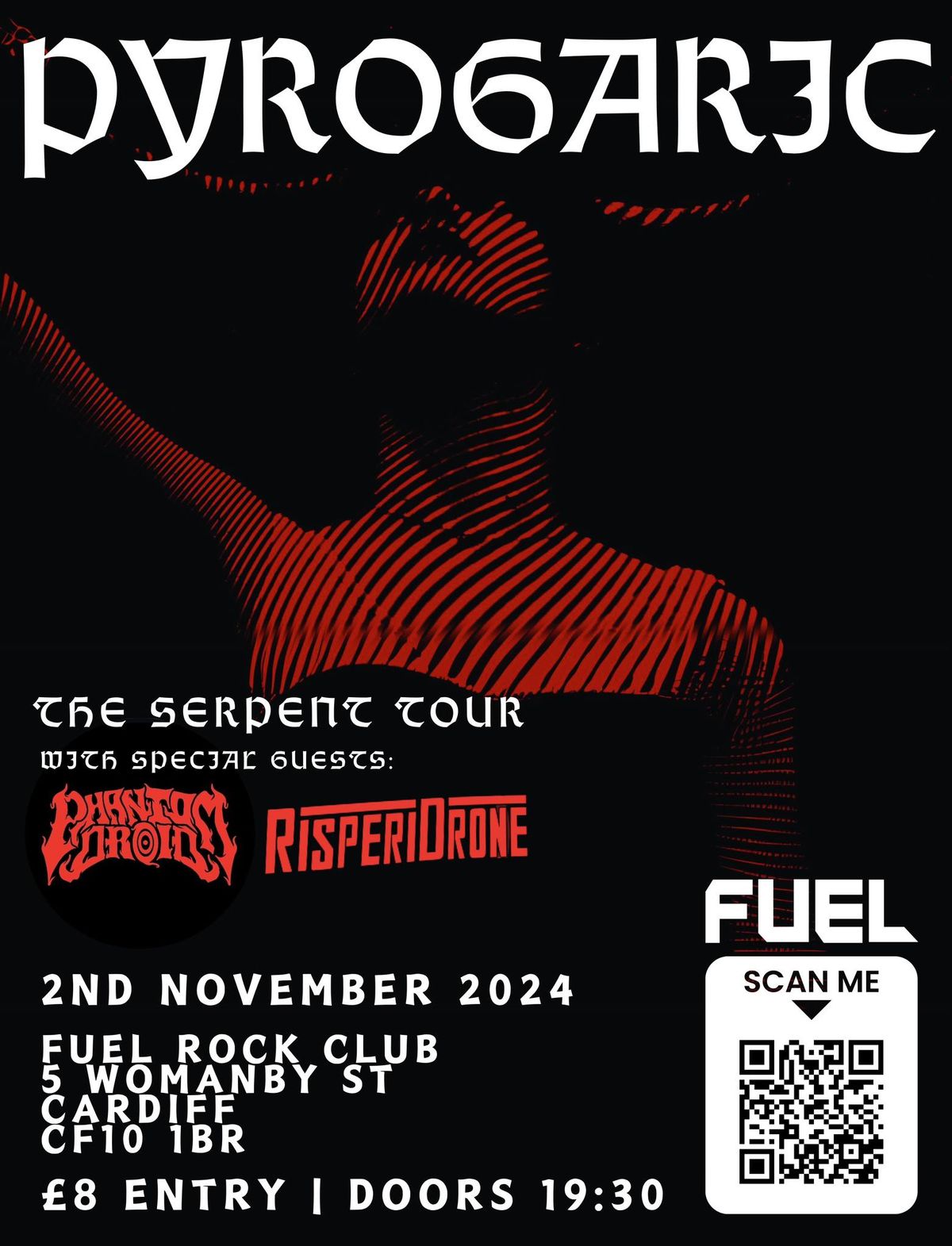 HALLOWEEN SHOW \/\/ PYROGARIC \/\/ THE SERPENT TOUR \/\/ W\/ PHANTOM DROID & RISPERIDRONE