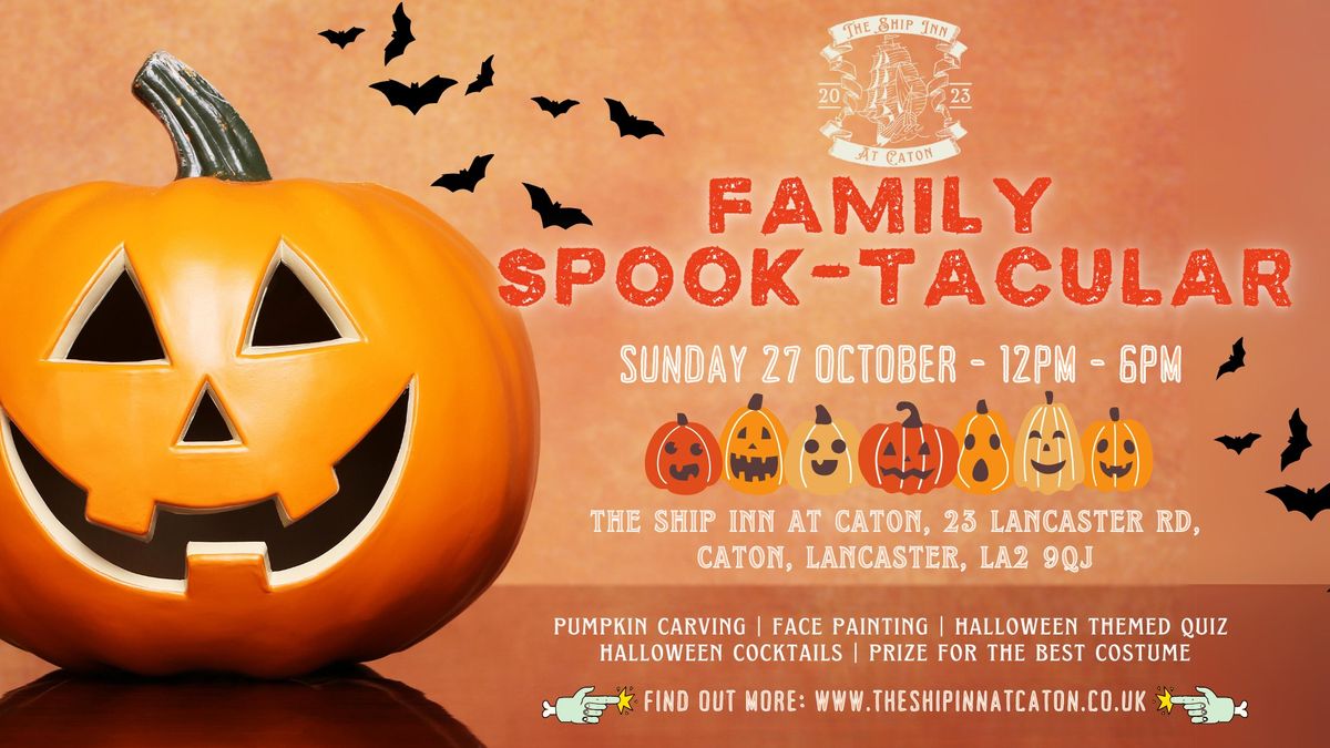 Family Spook-tacular day at The Ship Inn!