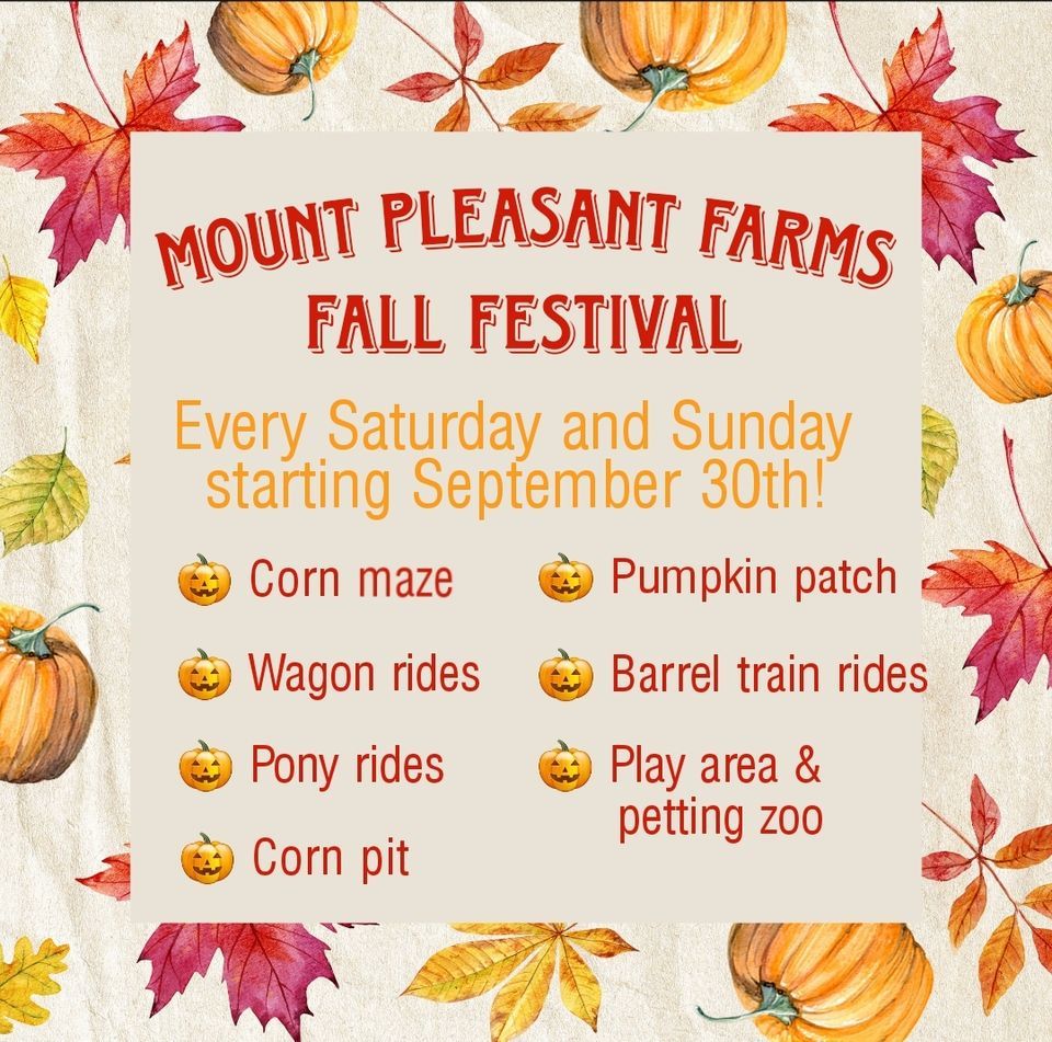 Mount Pleasant Farms Fall Festival 2023 Mount Pleasant Farms