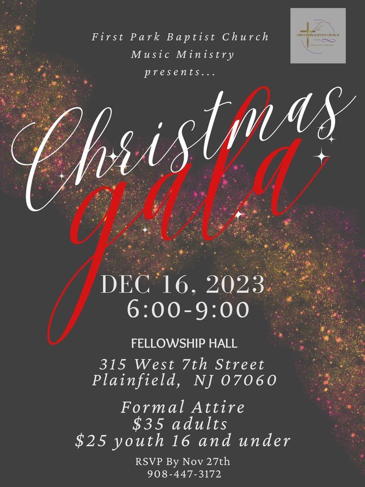 Christmas Gala First Park Baptist Church, Plainfield, NJ December