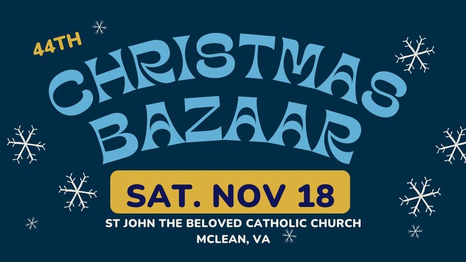 2023 Christmas Bazaar ? Saint John the Beloved Academy, Glen Echo