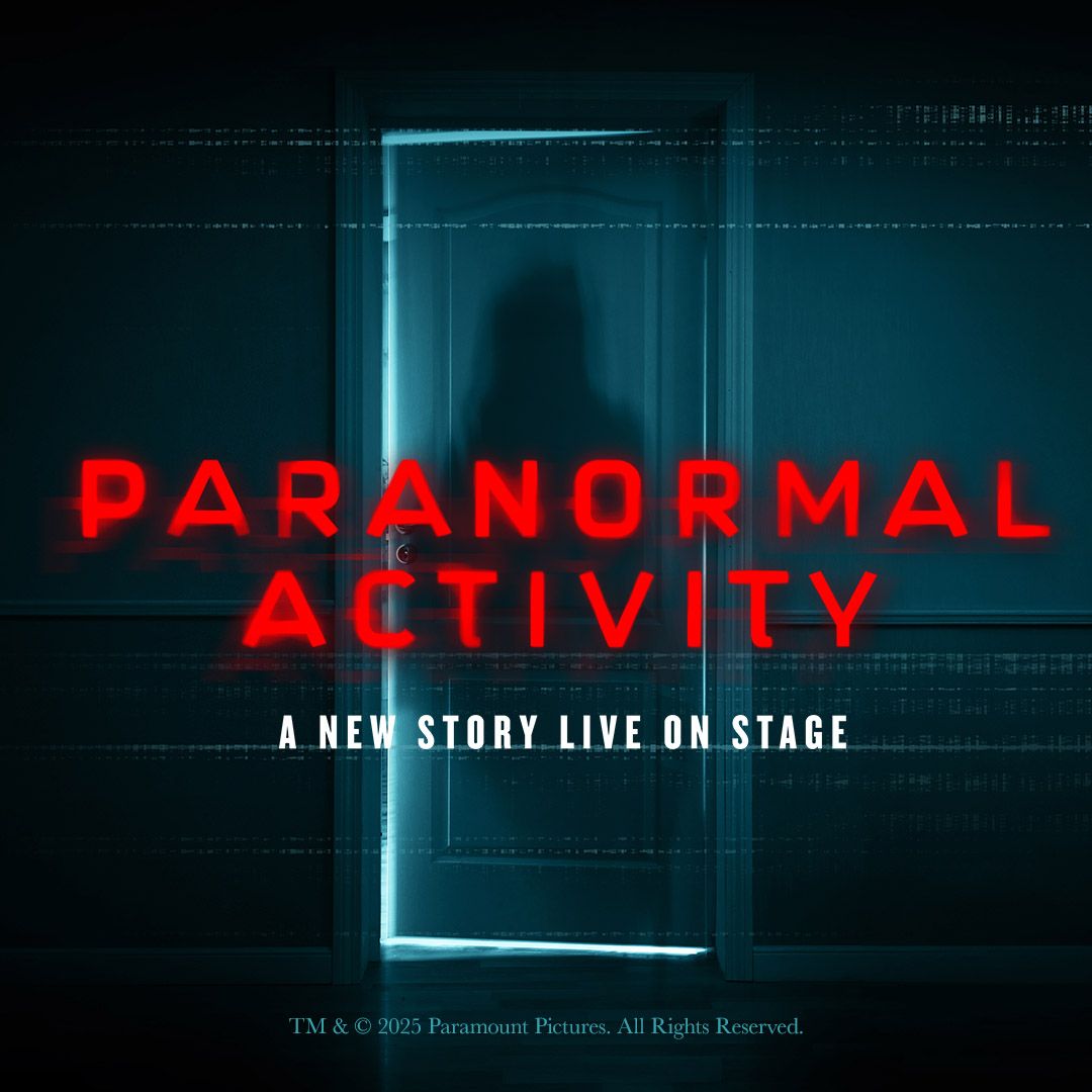 Paranormal Activity - Play at Ahmanson Theatre
