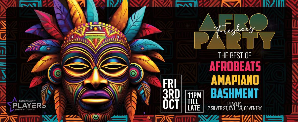 AFRO - WARWICK FRESHERS PARTY