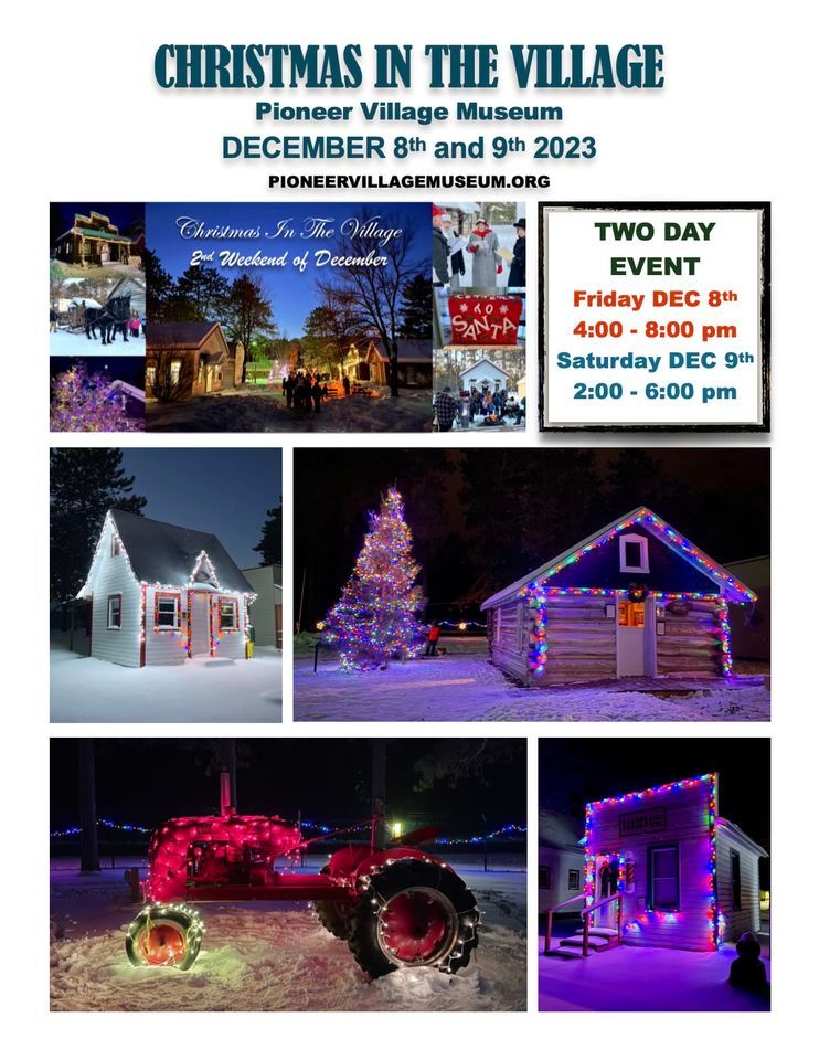 Christmas At The Village Pioneer Village Cameron Wi December 8 to