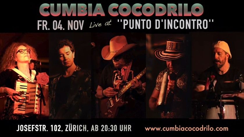 Cumbia cocodrilo | Punto de encuentro, Buchs, ZH | November 4, 2022