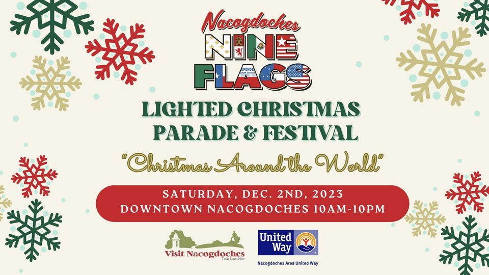 Nacogdoches Nine Flags Lighted Christmas Parade & Party in the Park