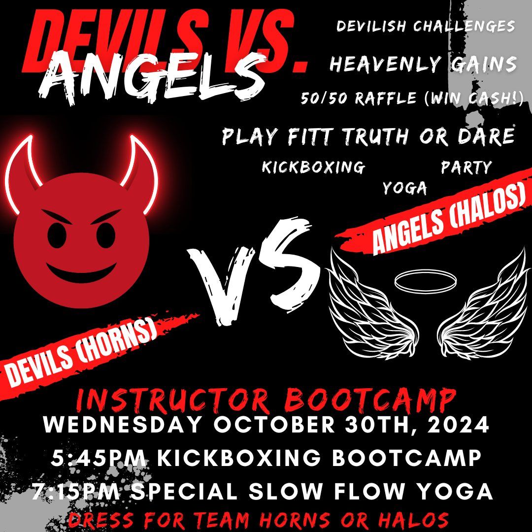 Instructor Bootcamp Devils vs Angels Night! 