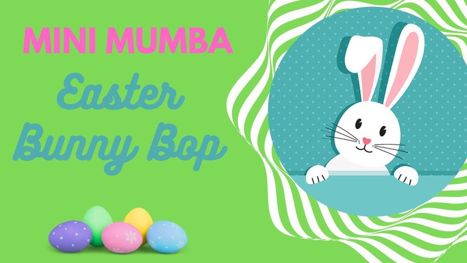Mini Mumba - Easter Bunny Bop Northampton