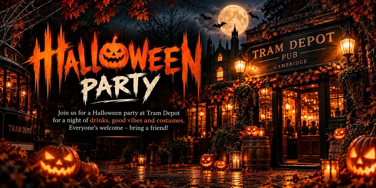 Dover Trams Halloween Party at Tram Depot: Halloween Costume Party in Cambridge ...