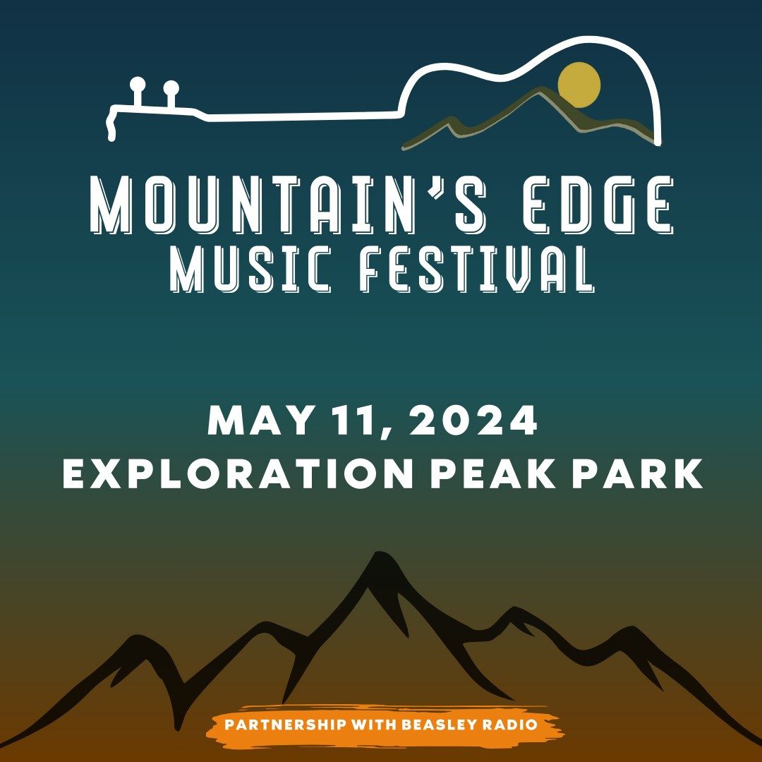 Mountain's Edge Music Festival Featuring Authority Zero & Otherwise