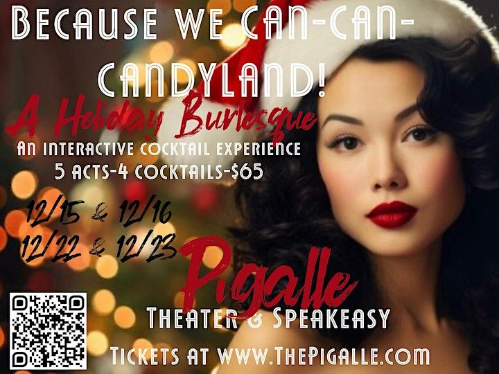 CANCANCANDYLAND A Tassel Twirling Burlesque & Christmas Cocktail