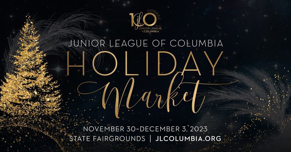Junior League of Columbia Holiday Market South Carolina State Fair