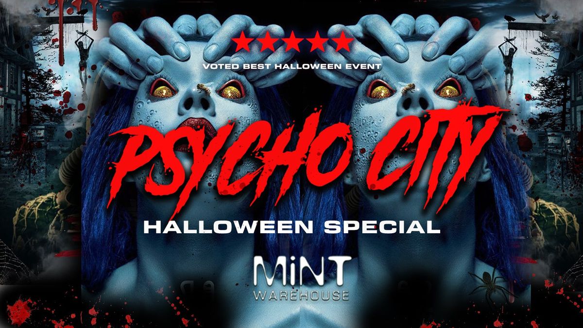 PSYCHO CITY\ud83e\ude78 Leed's Biggest Halloween Event \ud83c\udf83