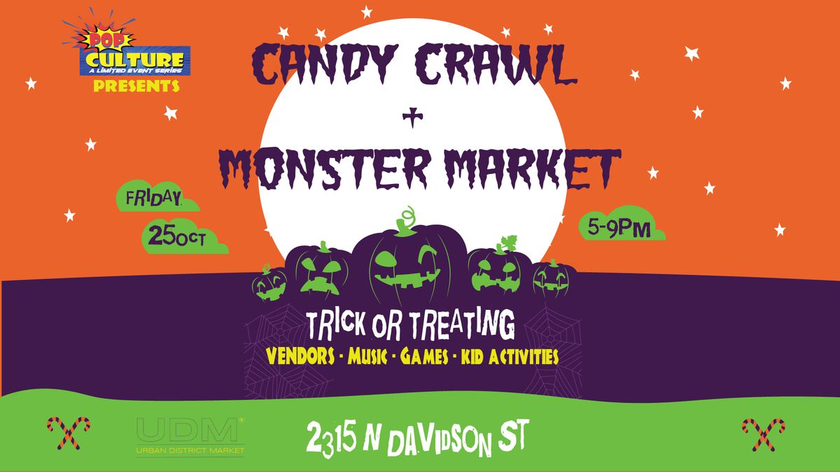 Candy Crawl + Monster Market 2024 