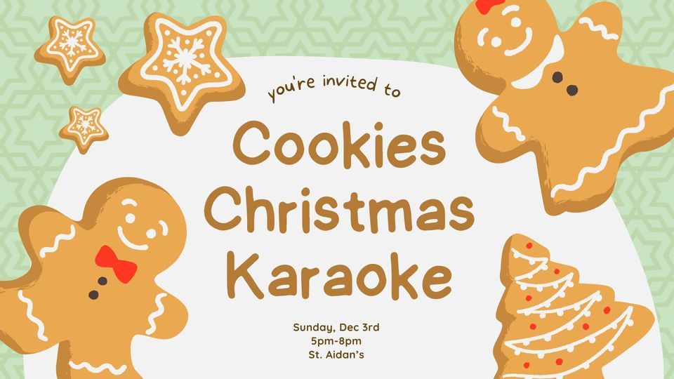 Cookies! Christmas! Karaoke! Saint Aidan's Episcopal Church, Cypress