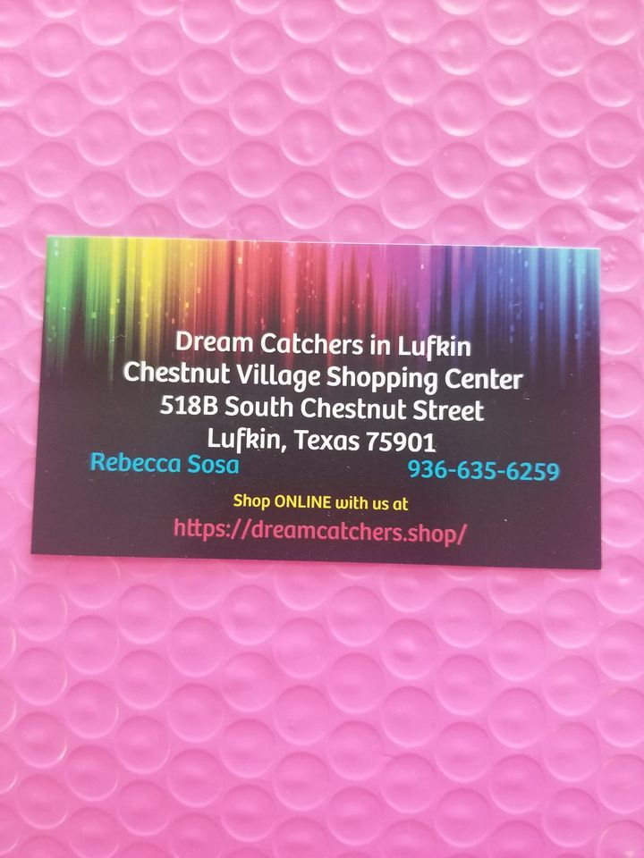 CLOSED at Dream Catchers in Lufkin Dream Catchers in Lufkin