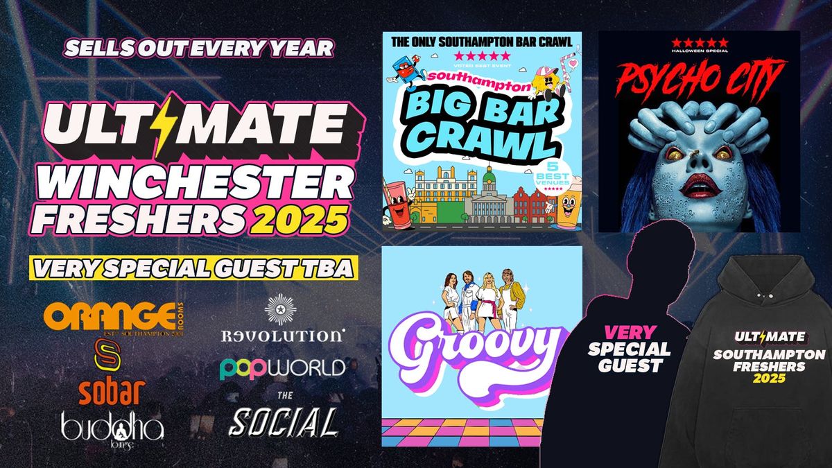  FREE QUEUE JUMP \ud83c\udfc3\u200d\u2640\ufe0f\u200d\u27a1\ufe0f SAVE \u00a39.99 - ULTIMATE WINCHESTER FRESHERS \u26a1 FREE Freshers Hoodie with Every Ticket! HUGE Artist TBA!