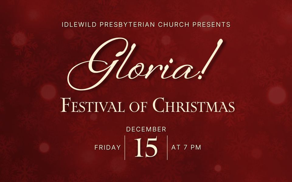 Festival of Christmas Idlewild Presbyterian Church, Germantown, TN