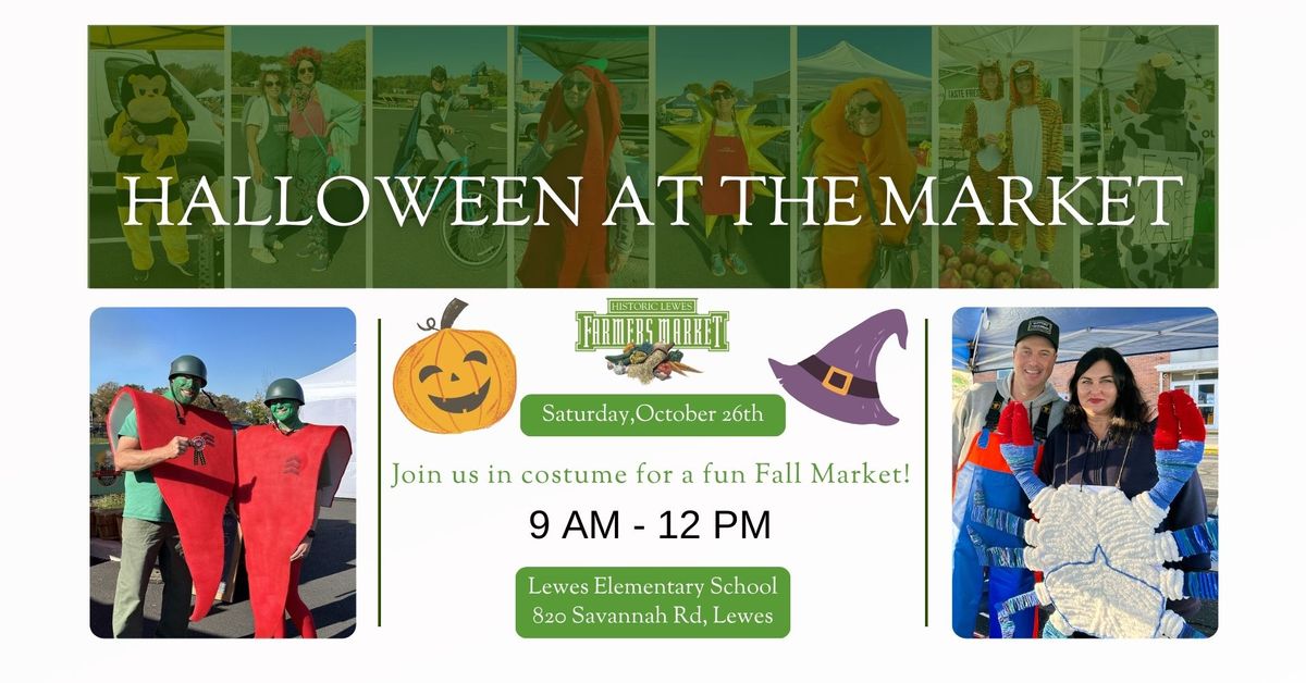 Halloween at the Historic Lewes Farmers Market