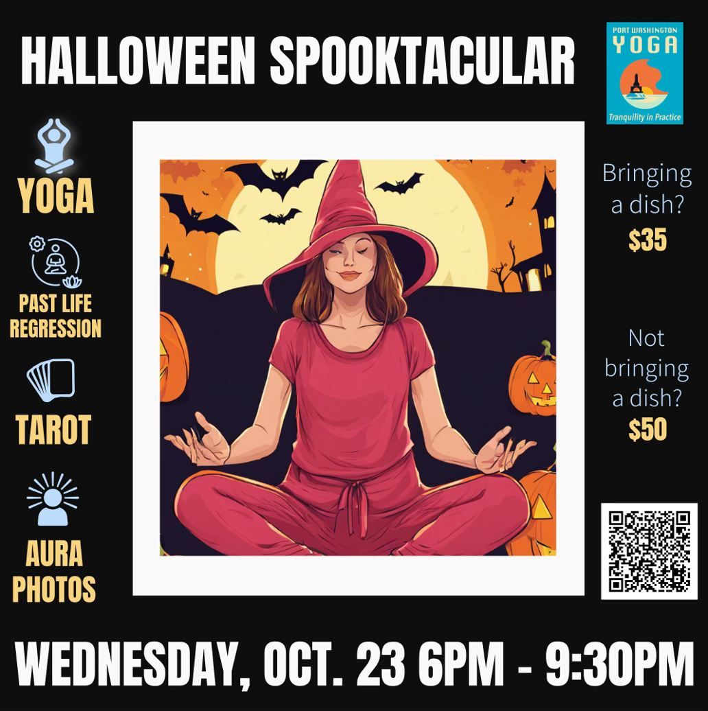 Halloween Spooktacular!!! Spooky Yoga. Past Lives. Tarot. Aura Pics!