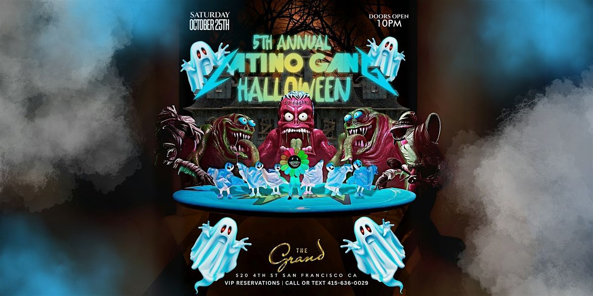 5th Annual Latino Gang Halloween at The Grand Nightclub 10.25.25