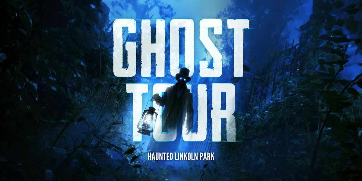 Chicago Ghost Tour: Explore the Haunted Lincoln Park!