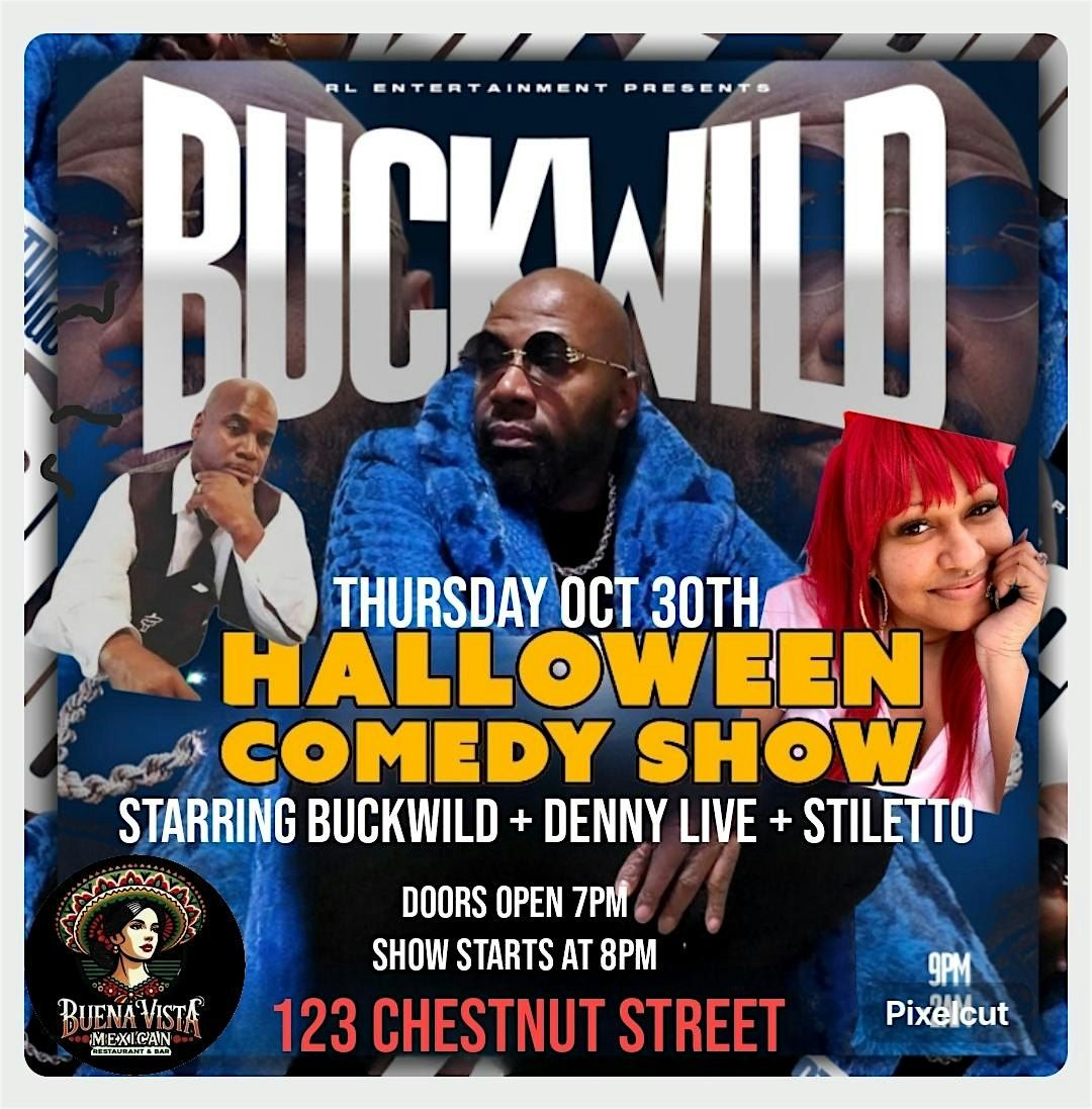 Buckwild & friends Pre Halloween comedy and costome show