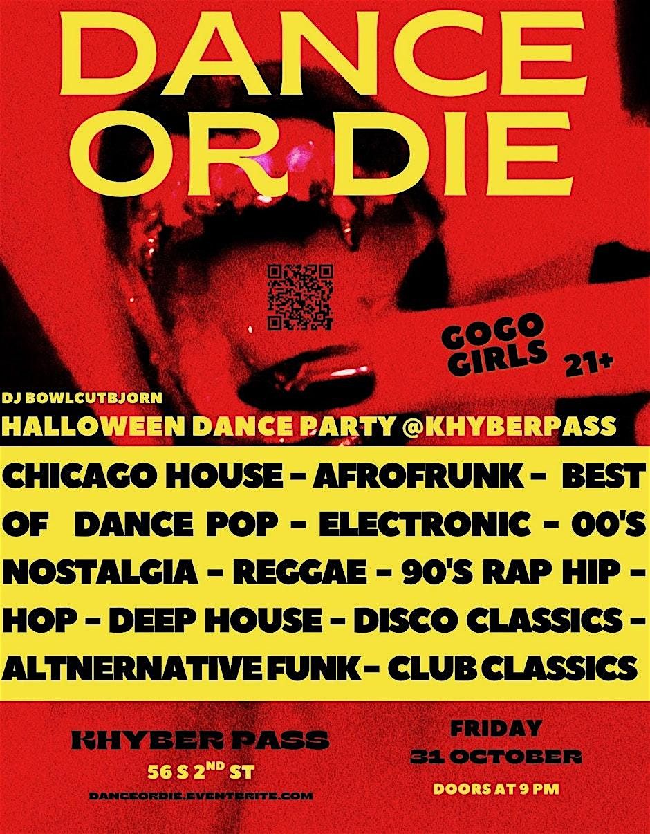 DANCE OR DIE: HALLOWEEN DANCE PARTY