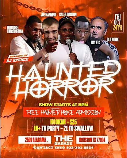 Haunted Horror Comedy & Hookah Night