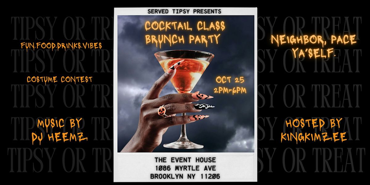 Served Tipsy's Cocktail Class Brunch Party: Halloween Edition