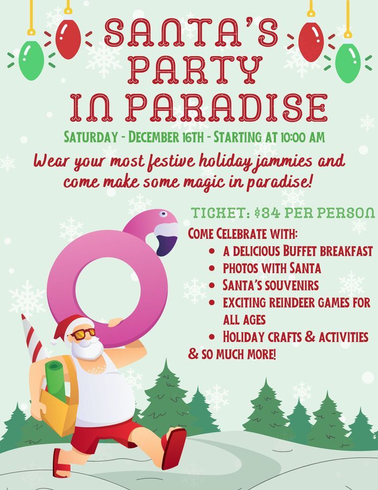 Santas Party in Paradise Camp Margaritaville Auburndale December 16