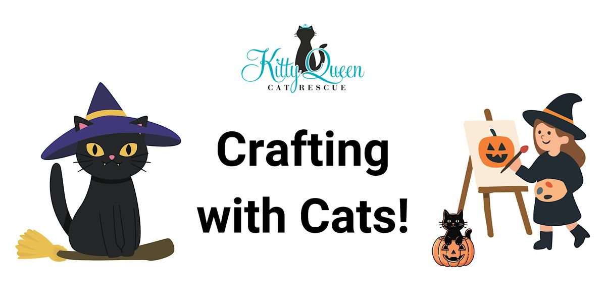 Crafting with Cats: Spooky Season!