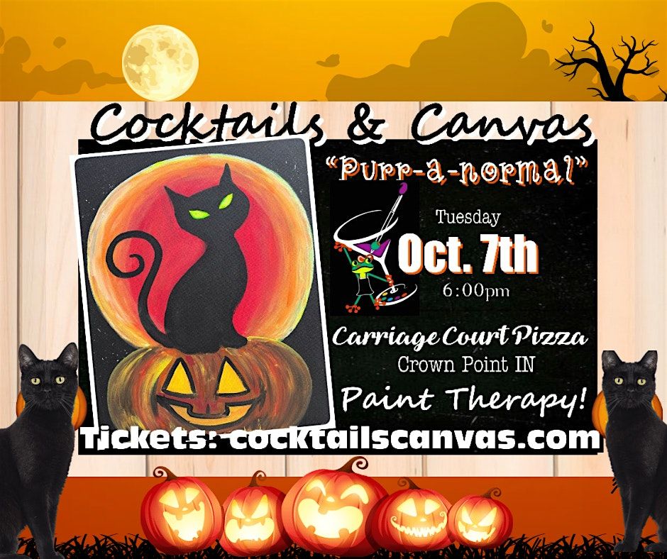 "Purr-a-normal!" Cocktails and Canvas Halloween Fun Painting Art Event