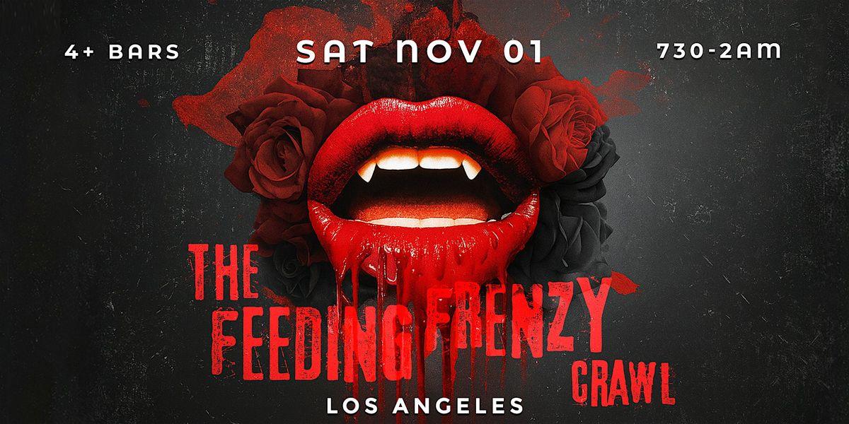 Feeding Frenzy Halloween Bar Crawl Los Angeles 2025
