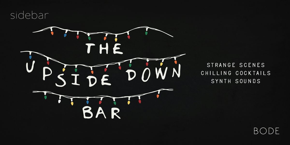 The Upside Down Bar Halloween Pop-up at Bode