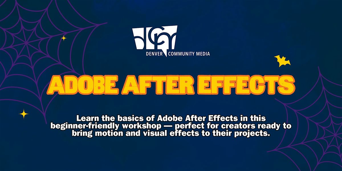 Adobe After Effects: Motion & Visual Effects Basics