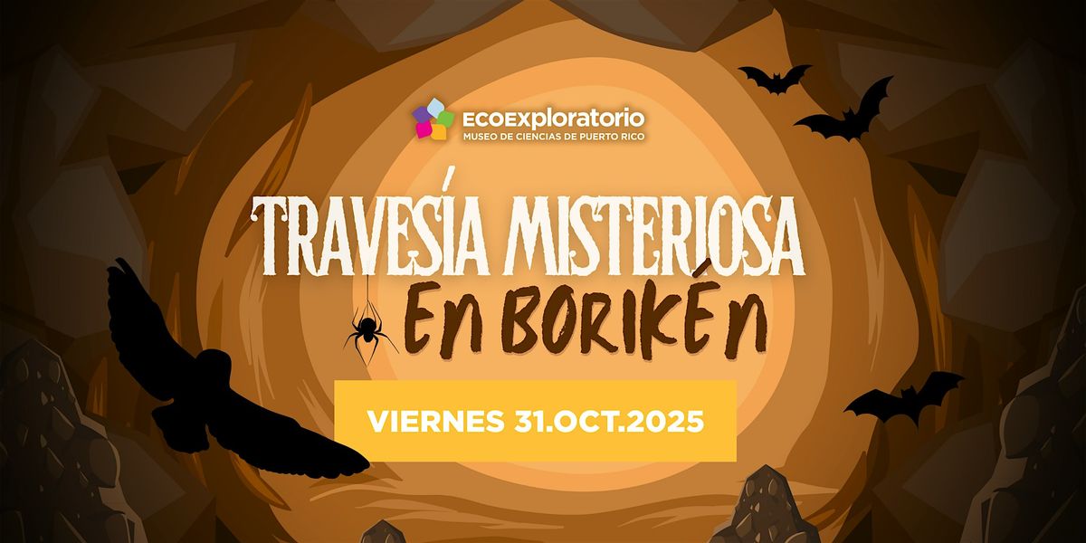 Halloween 2025: Traves\u00eda Misteriosa en Borik\u00e9n (viernes, 31 de octubre)