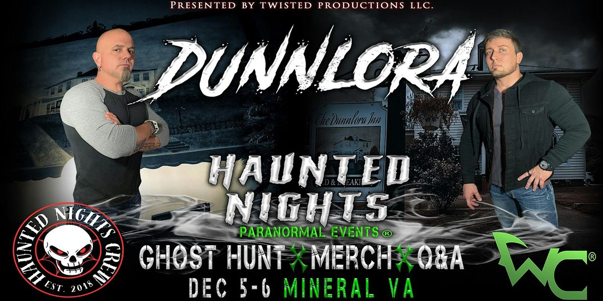HNPE Presents "A Haunted Night at The Dunnlora Inn with the Wraith Chasers"