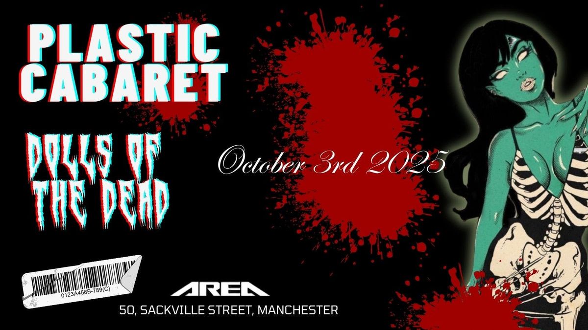 The Plastic Cabaret \u2013 Dolls of the Dead
