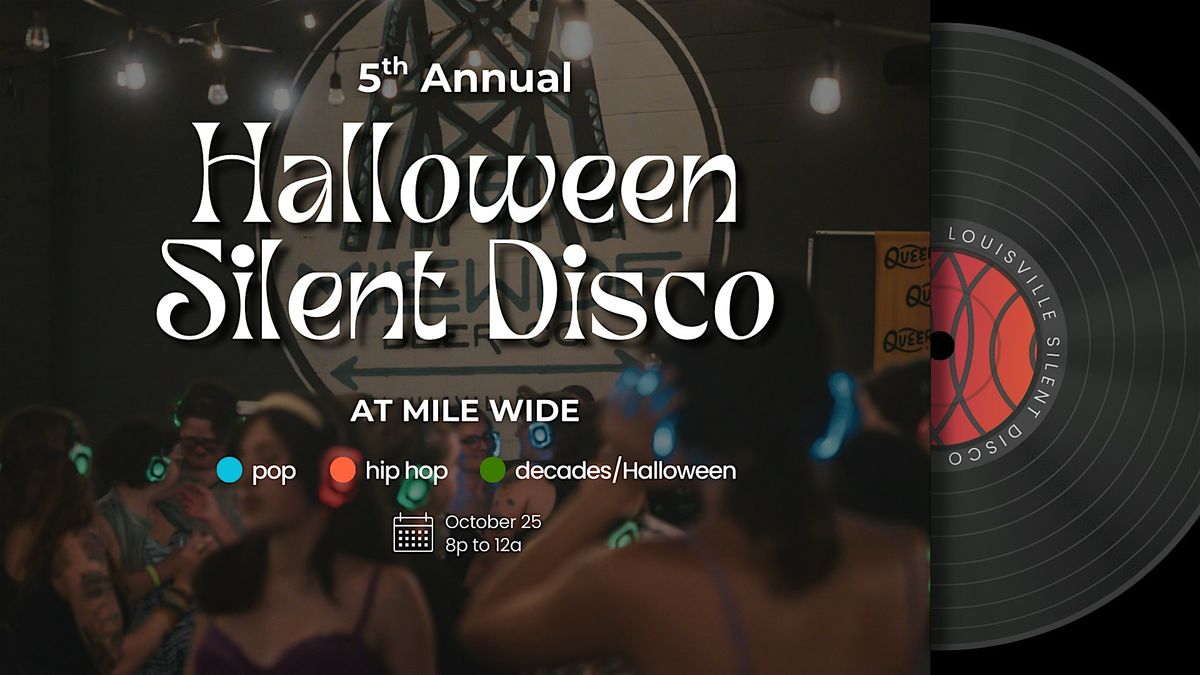 LSD's 5th Annual Halloween Silent Disco