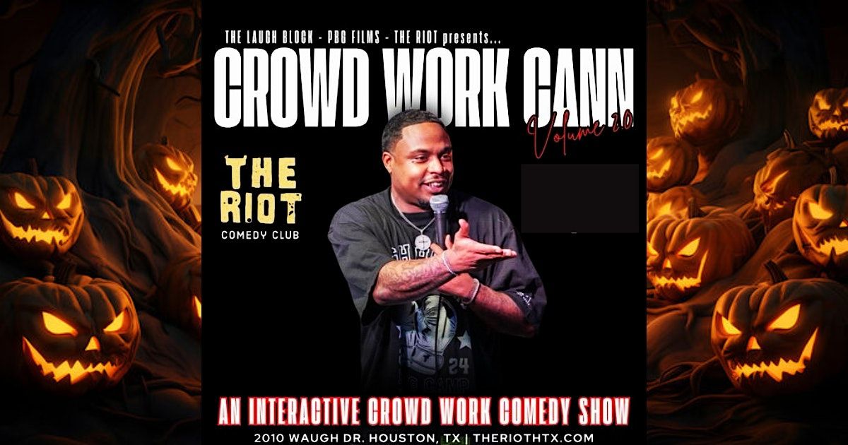 "Crowd Work Cann" on Halloween - J Cann Live Taping at The Riot Comedy Club