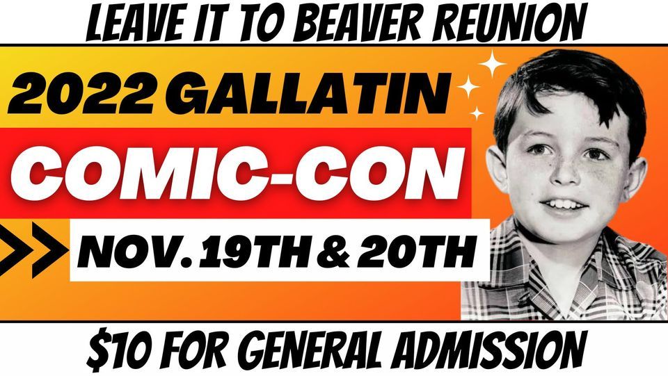 Gallatin Comic Con 2022 392 West Main Street,Gallatin,37066,US