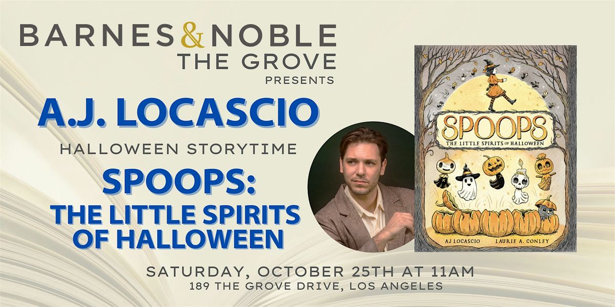 A.J. LoCascio reads SPOOPS for Story Time at B&N The Grove!