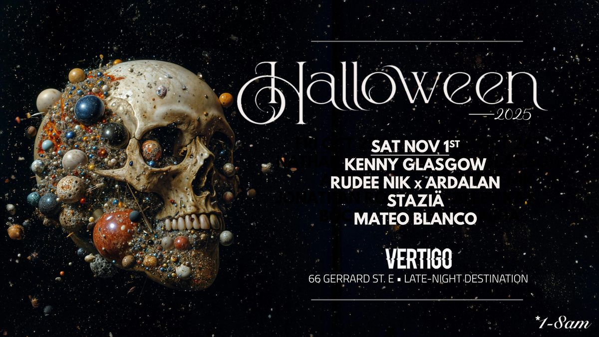Vertigo Halloween (Part 2) ~ Saturday Nov 1st ~