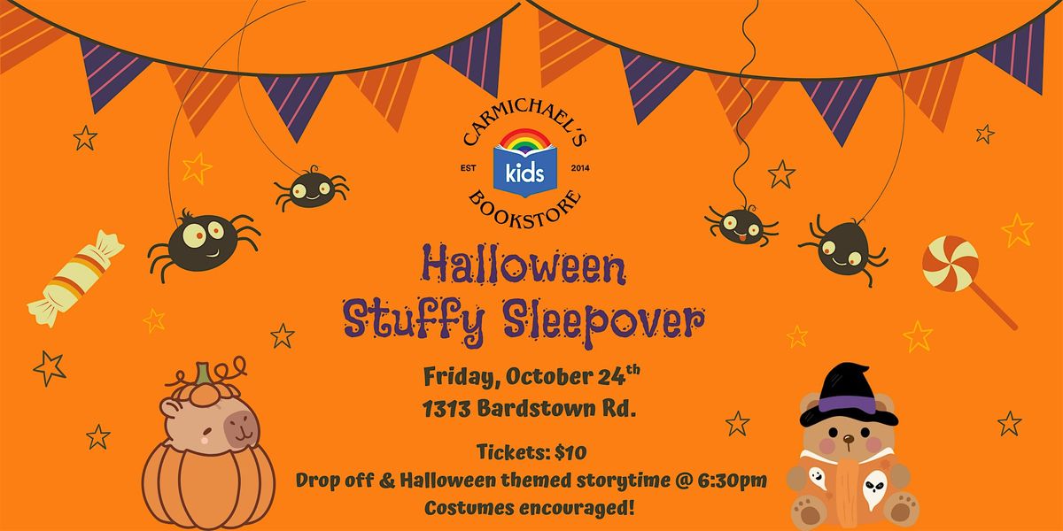 Halloween Stuffy Sleepover @ Carmichael's Kids