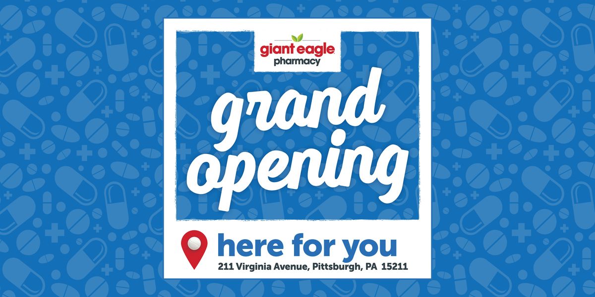 Mt. Washington Giant Eagle Ph*rm*cy: Grand Opening & Wellness Weekend