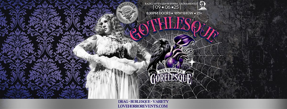 Gothlesque presented by Nevermore Gorelesque